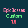 ⭐️EpicBosses Config⭐️ - 10 Custom Bosses| Skills| Messages▶Standard Theme◀