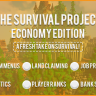⛏ THE SURVIVAL PROJECT [ECONOMY EDITION] | 25% OFF | Bank System | Dark Auctions | Jobs | Menus ⛏