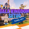 Gala Kingdom Survival Setup