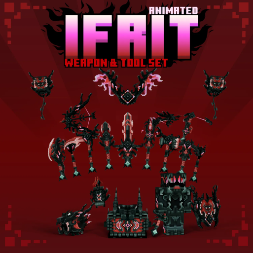 Ifrit Animated Weapon Set